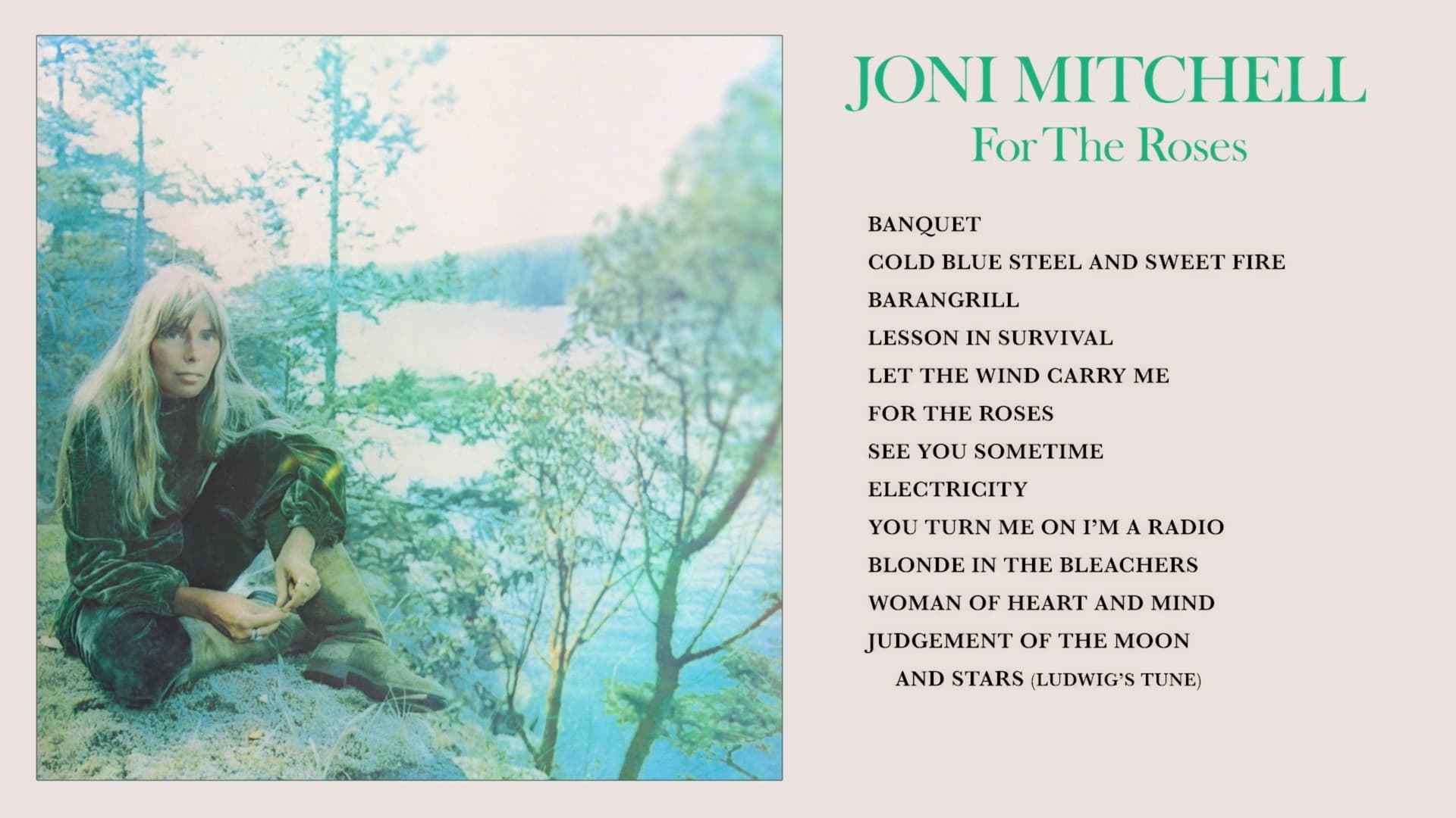Joni Mitchell: For the Roses