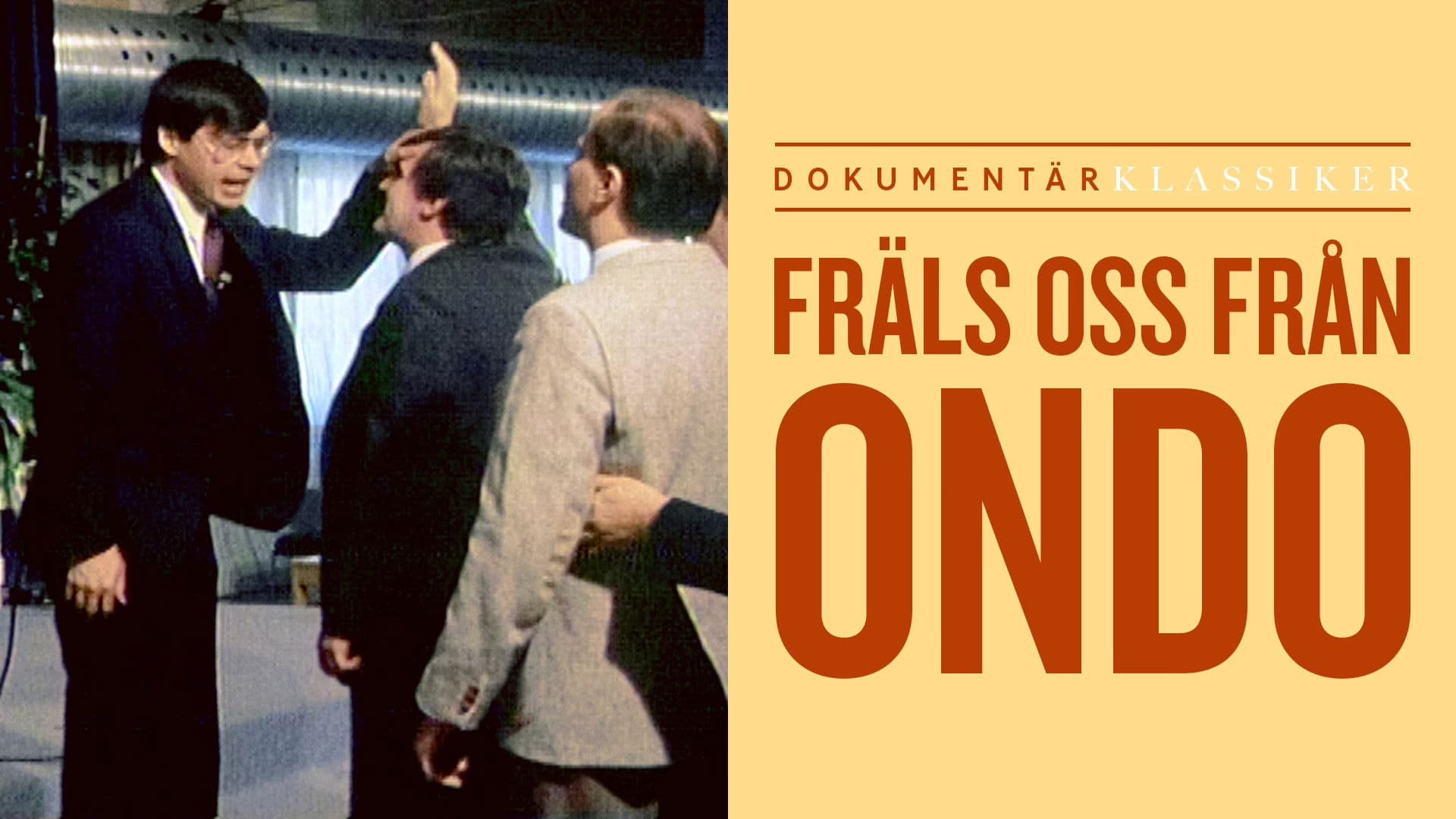 Fräls oss ifrån ondo