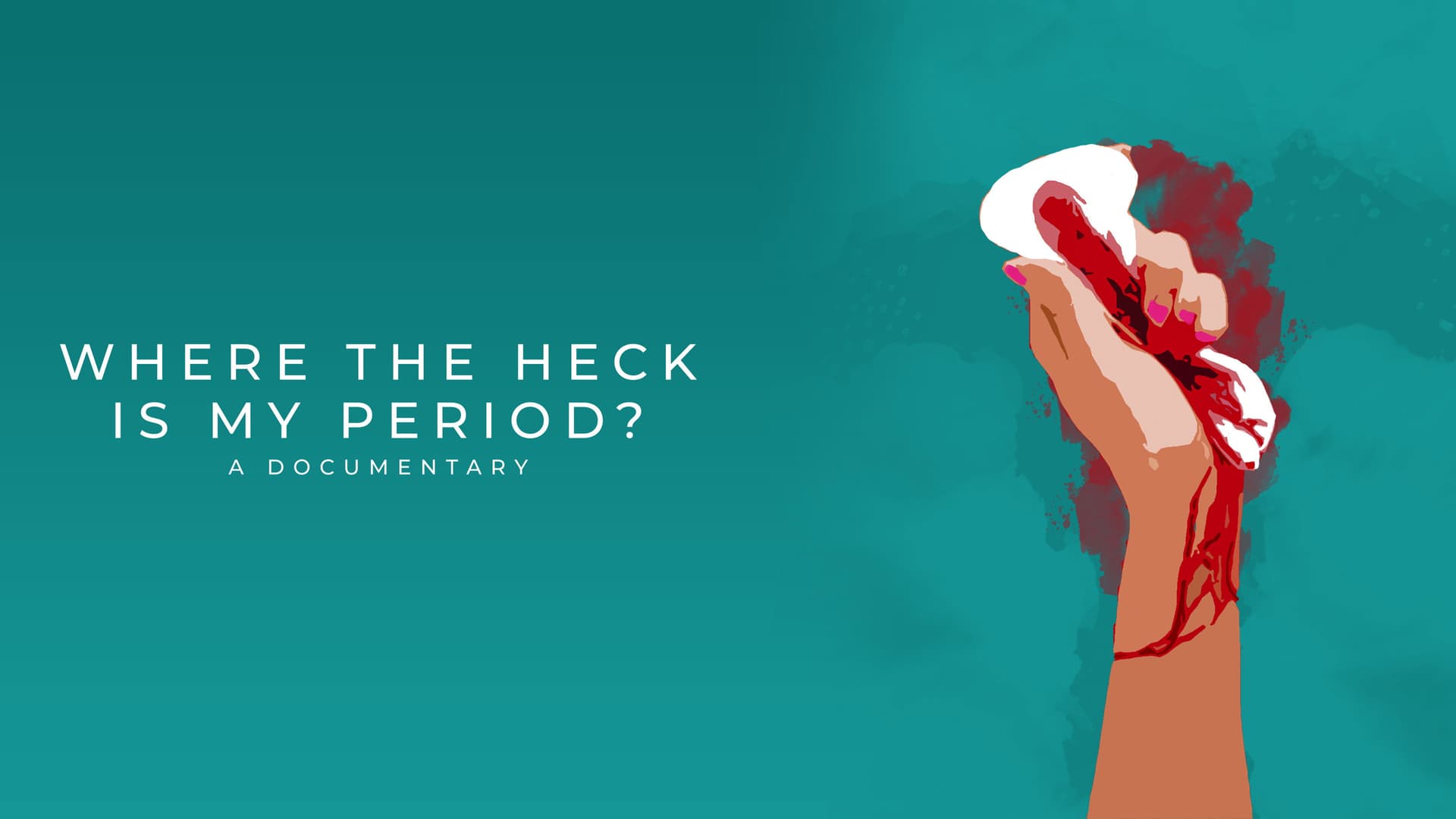 Where the Heck Is My Period?