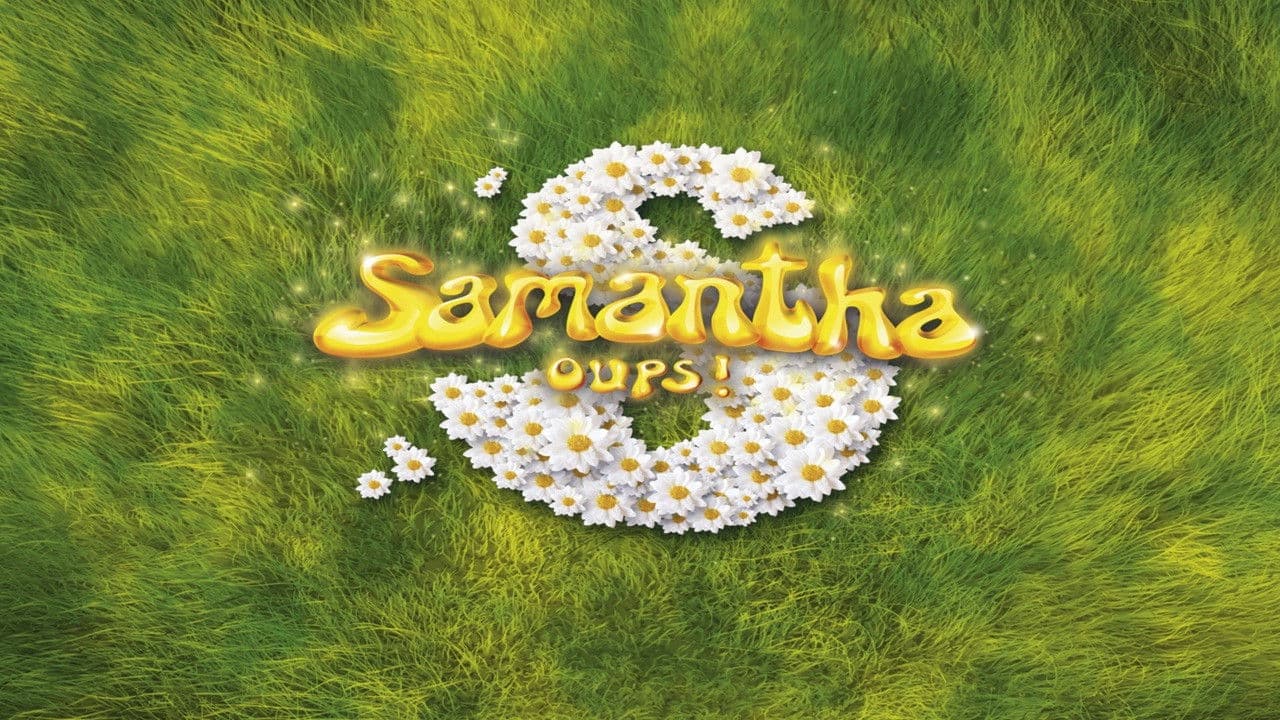 Samantha oups ! - Volume 1