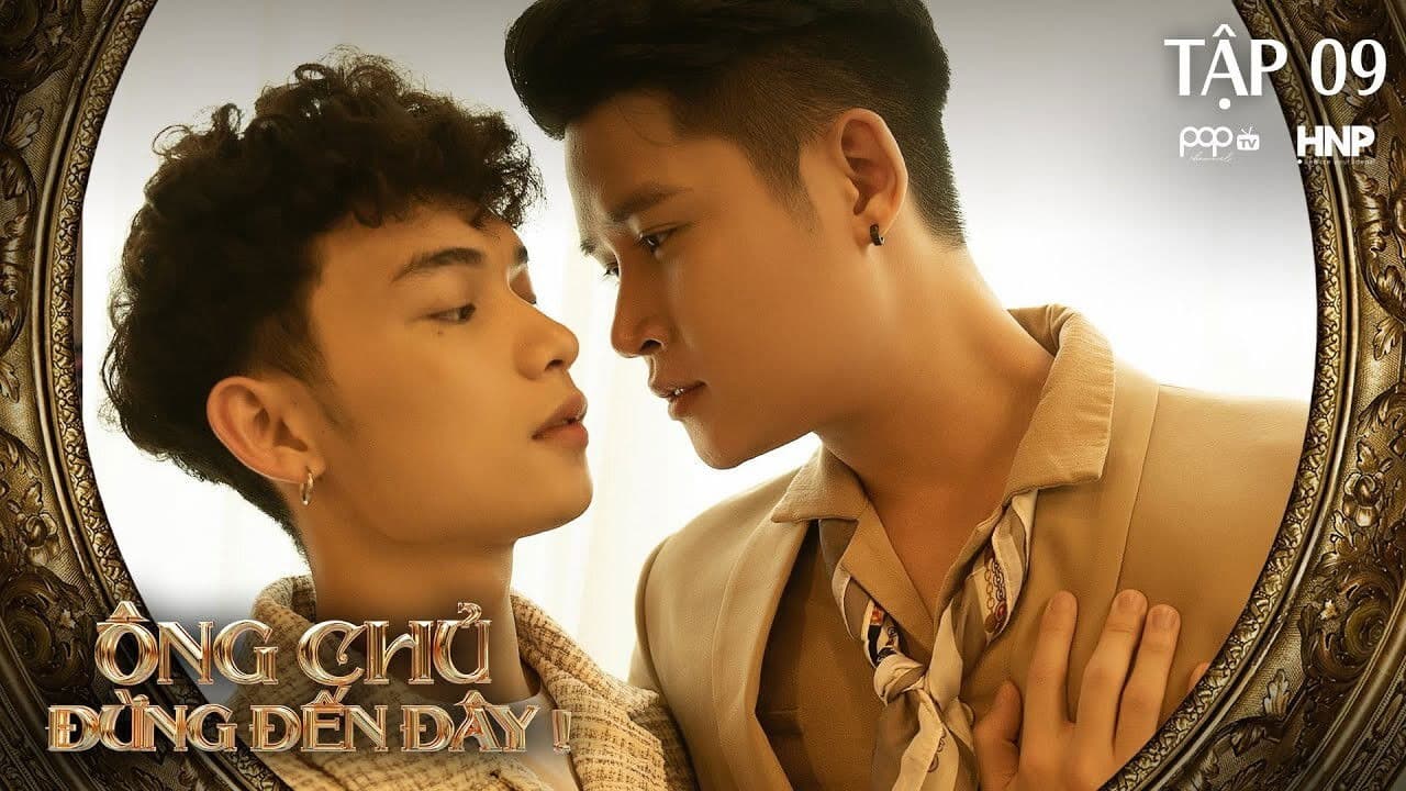 ÔNG CHỦ, ĐỪNG ĐẾN ĐÂY!