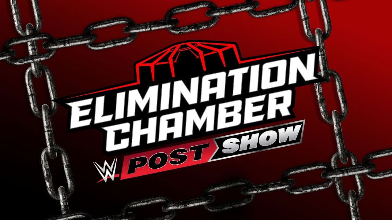 WWE Elimination Chamber 2025 Post Show