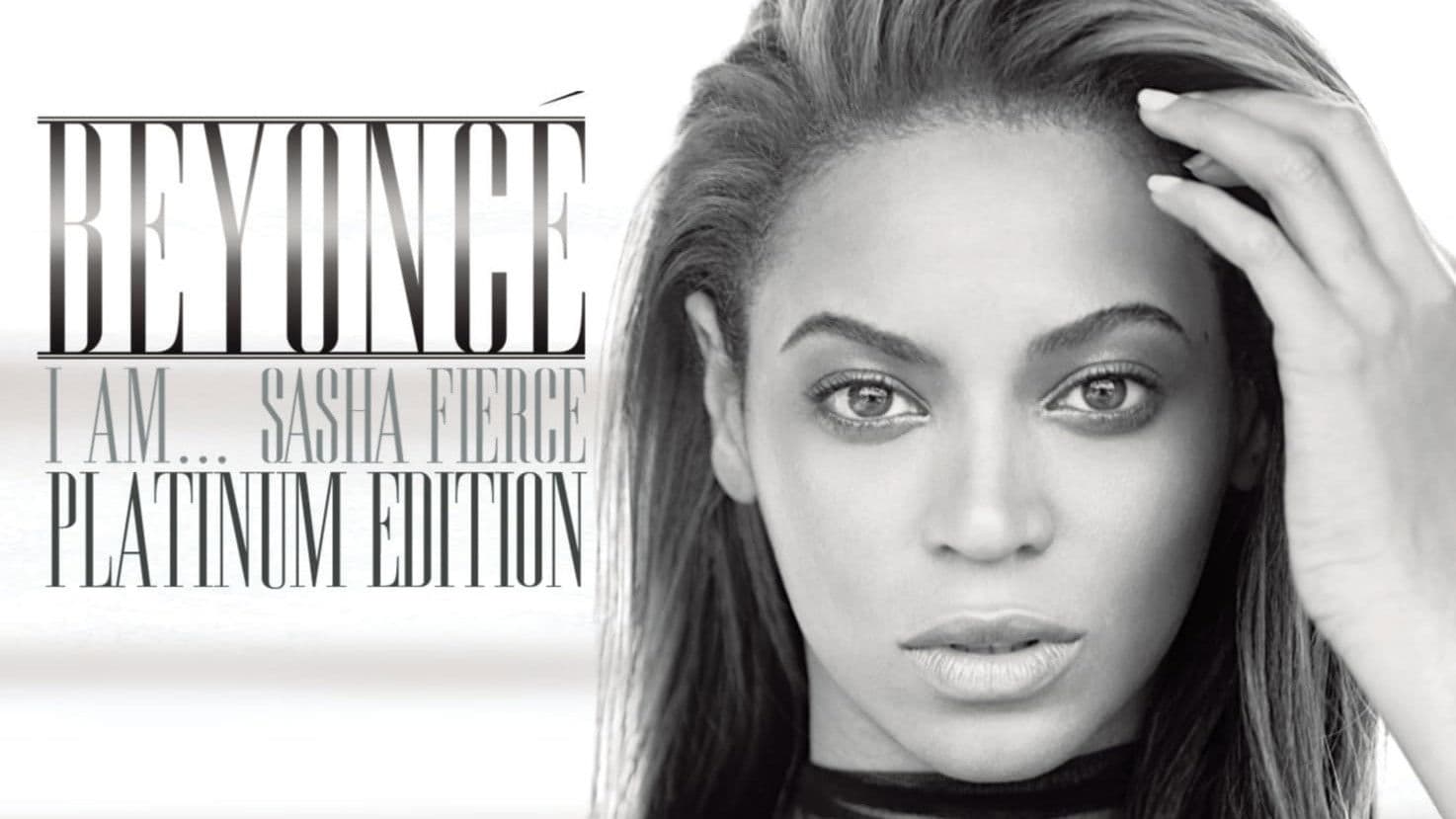 I Am... Sasha Fierce (Platinum Edition)