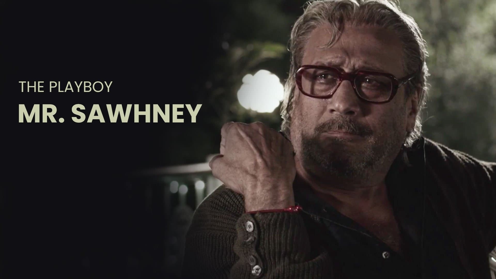 The Playboy Mr. Sawhney