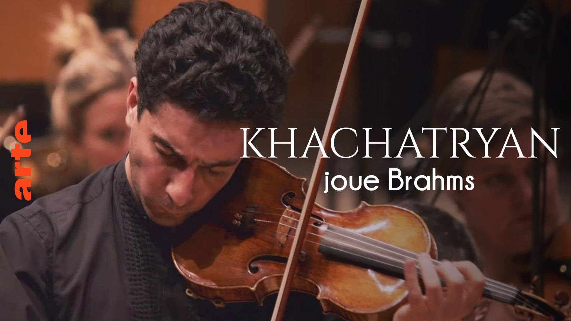Khachatryan joue Brahms