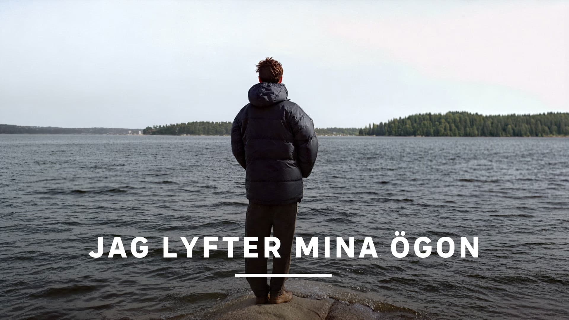 Jag lyfter mina ögon