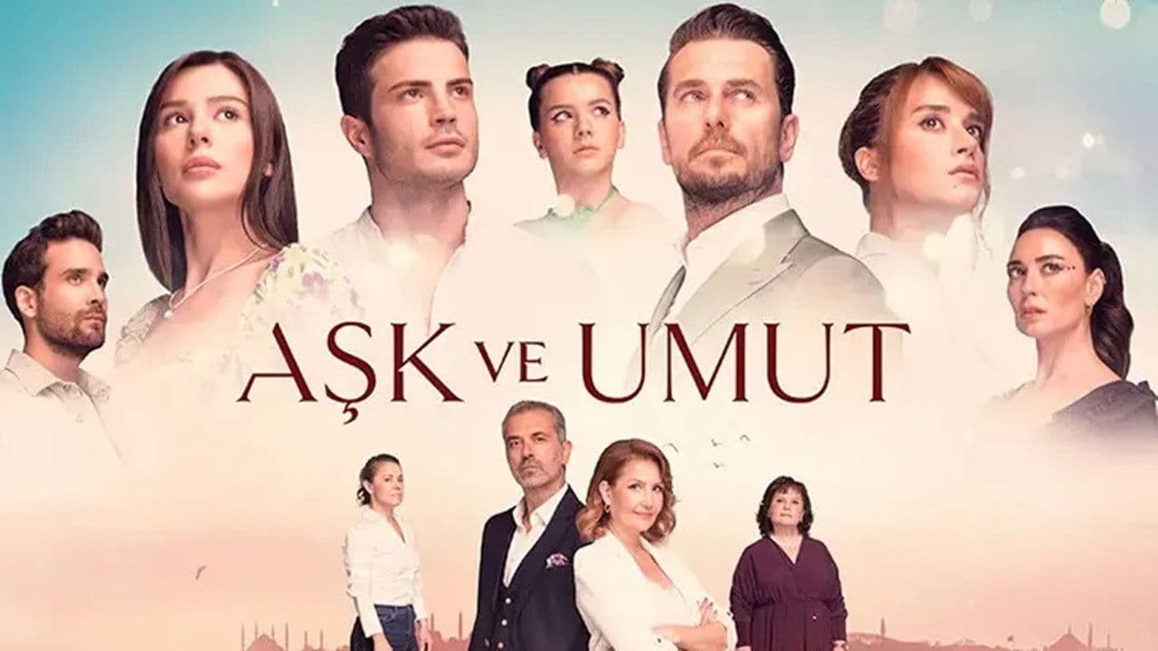 Aşk ve Umut