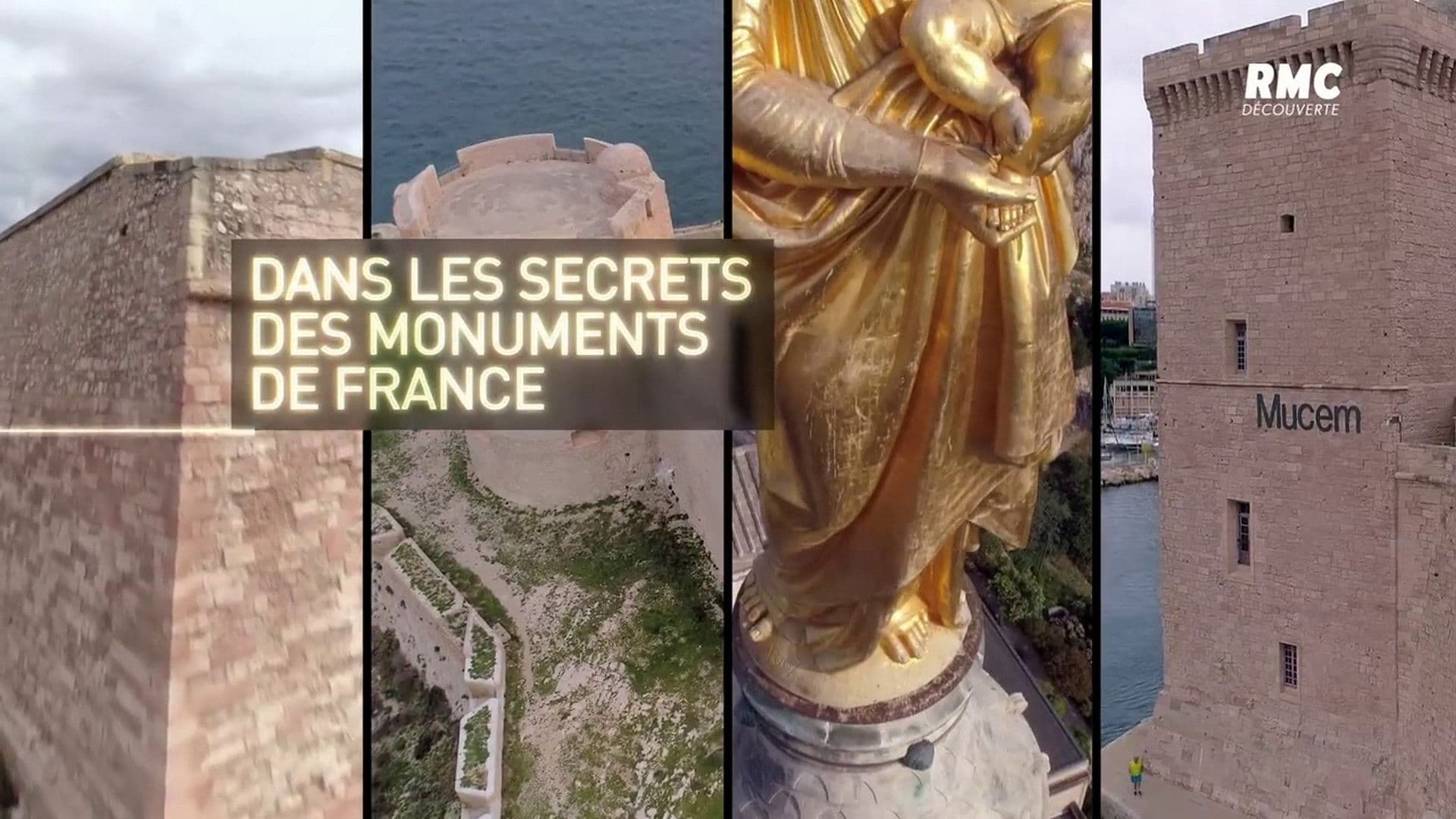 Dans les secrets des monuments de France