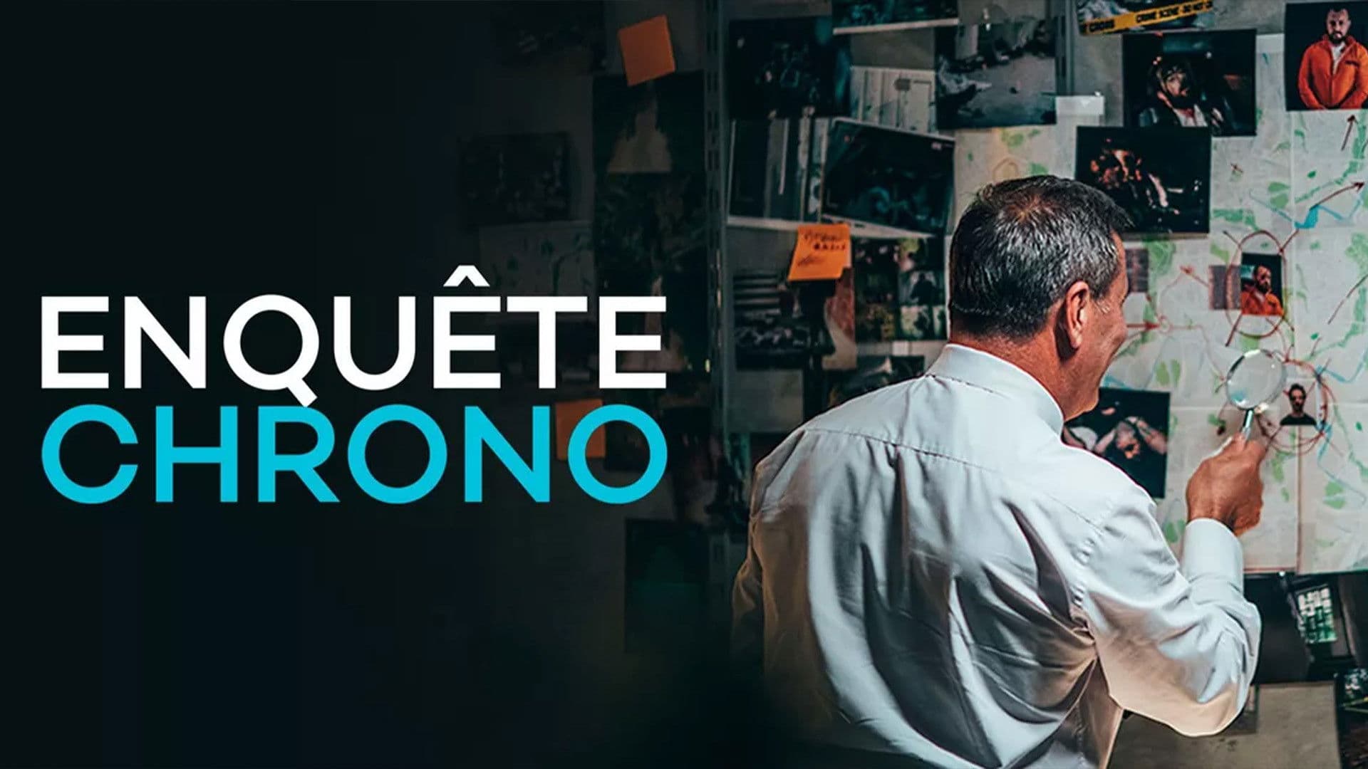 Enquête chrono