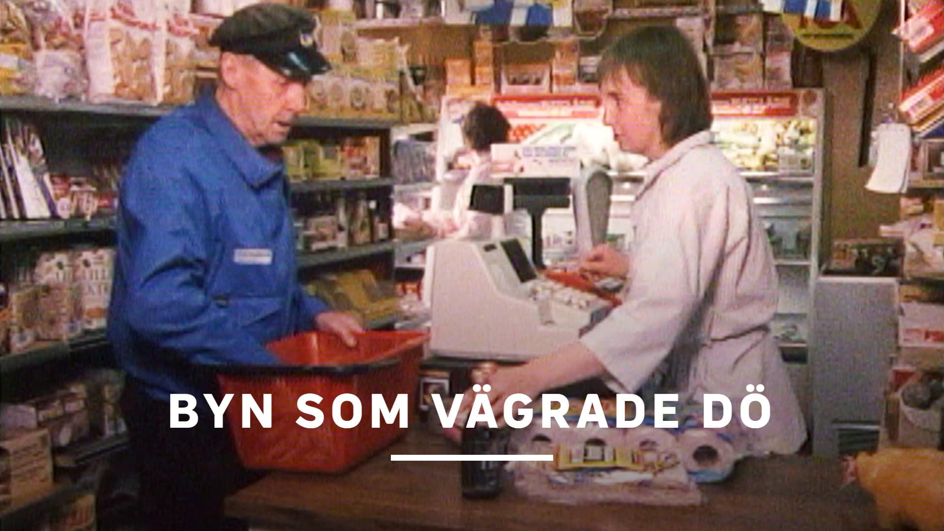 Byn som vägrade dö