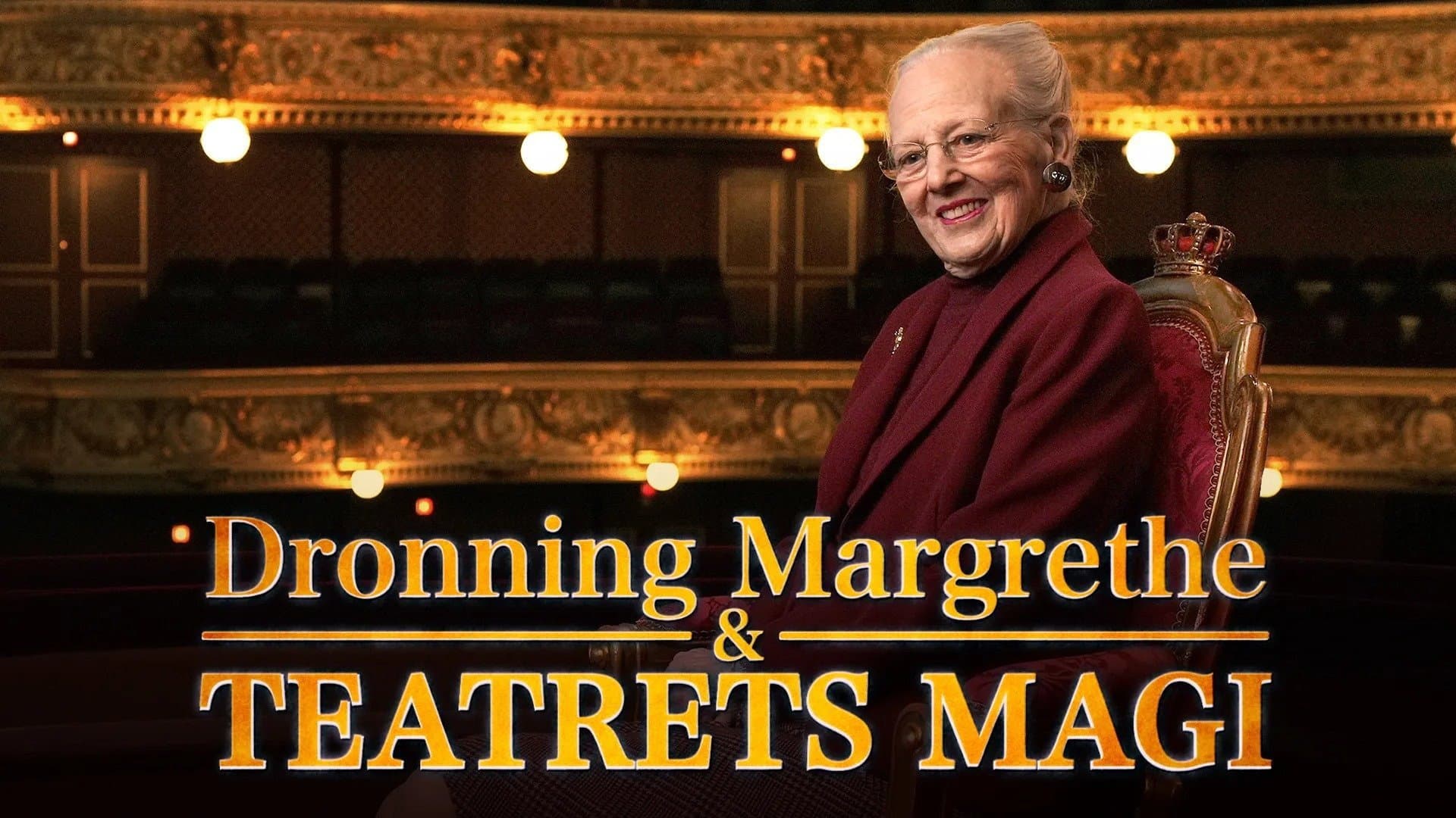 Dronning Margrethe & teatrets magi