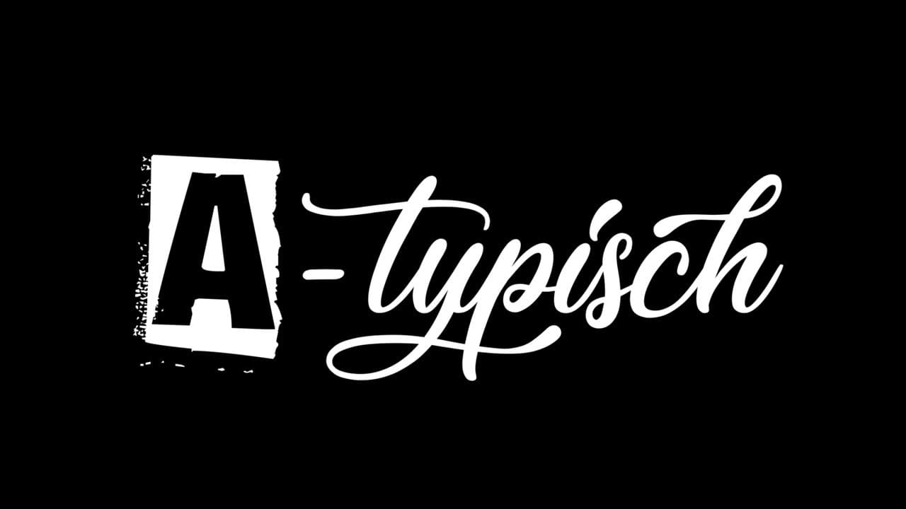A-typisch