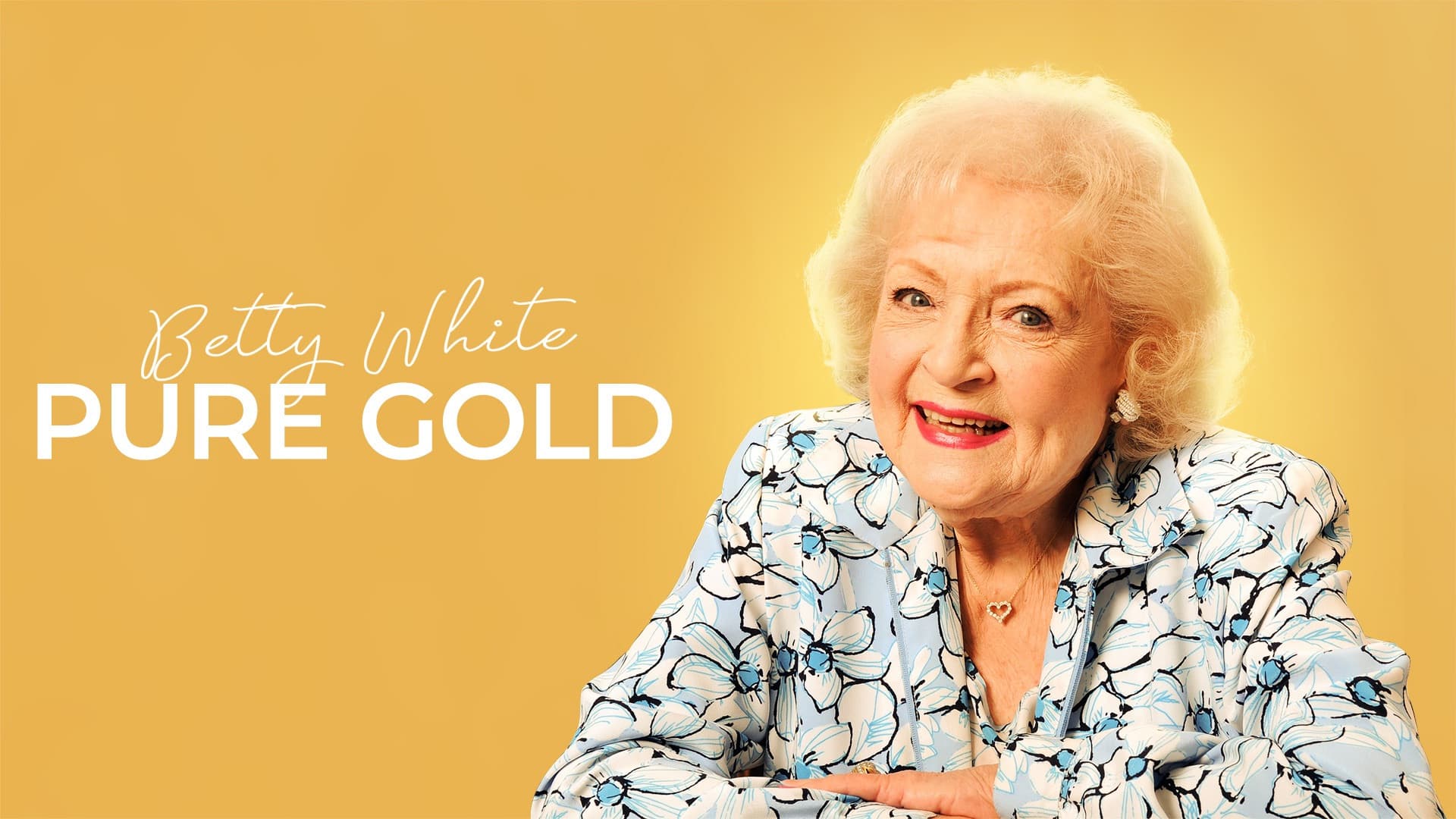 Betty White: Aurul pur