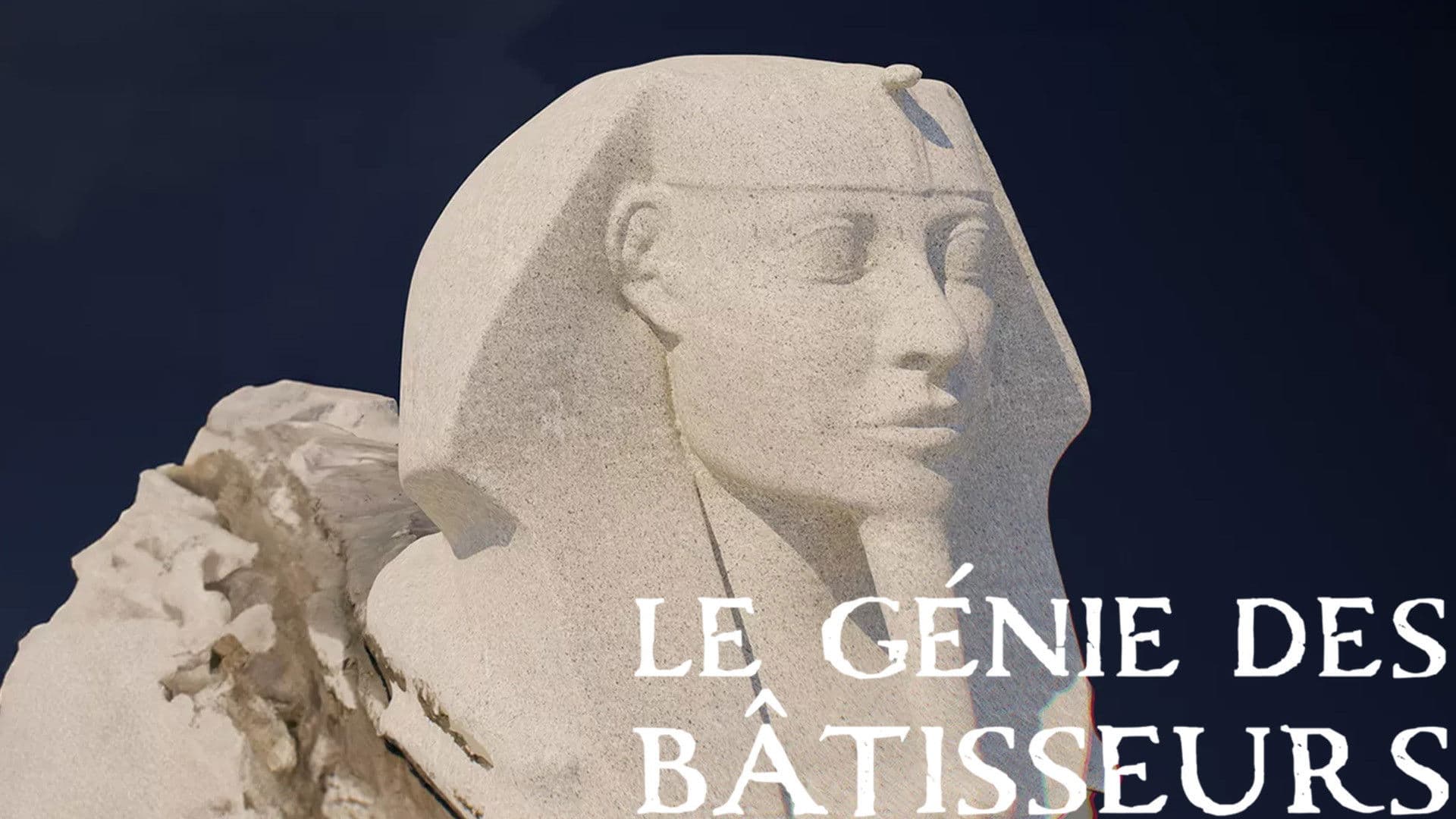 Le génie des bâtisseurs