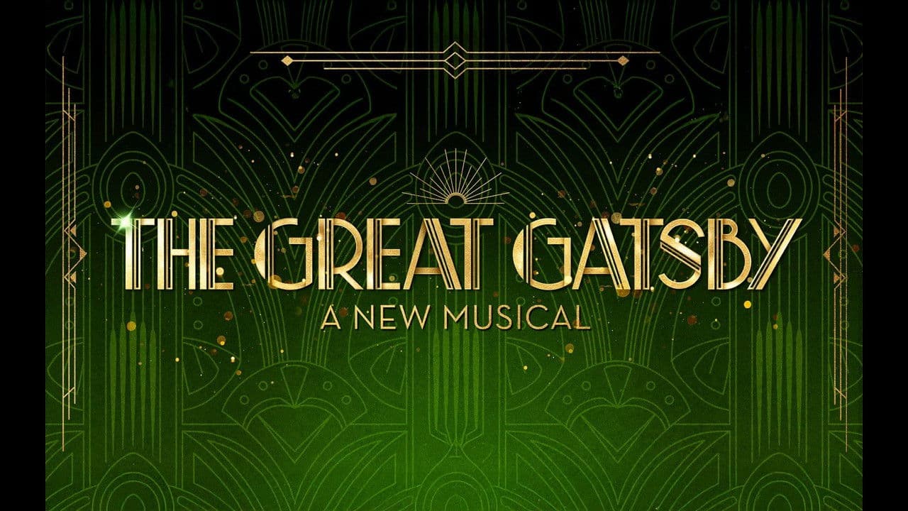 The Great Gatsby: A New Musical