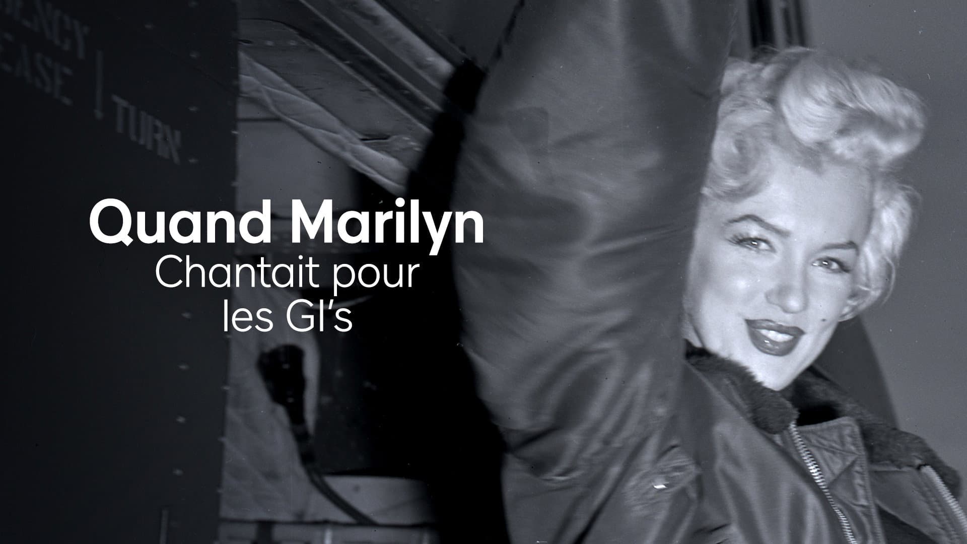 Quand Marilyn chantait pour les GI’s