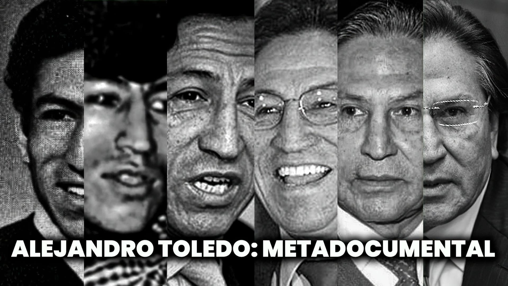 La vida pública de Alejandro Toledo