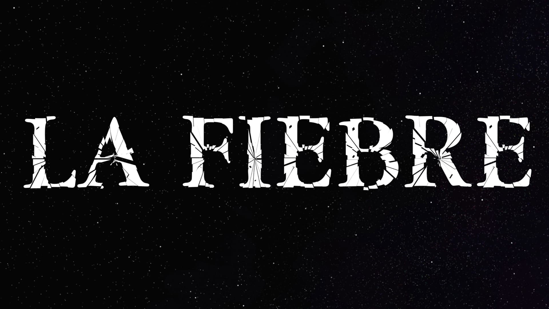 La Fiebre