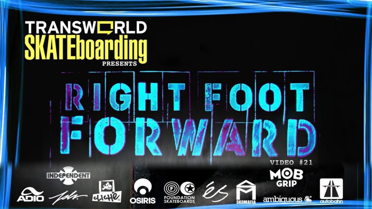 Transworld - Right Foot Forward