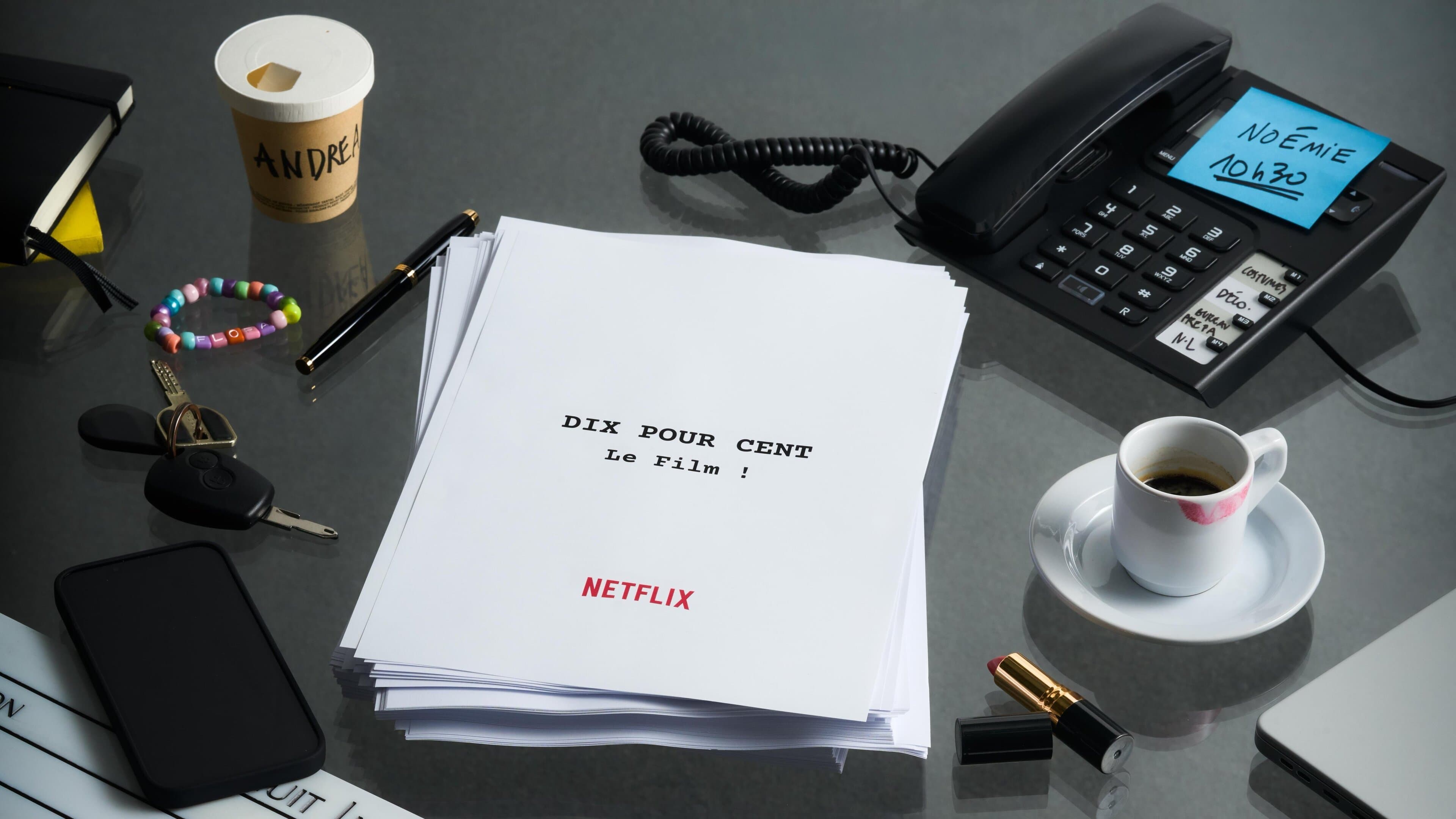 Dix Pour Cent! Le Film