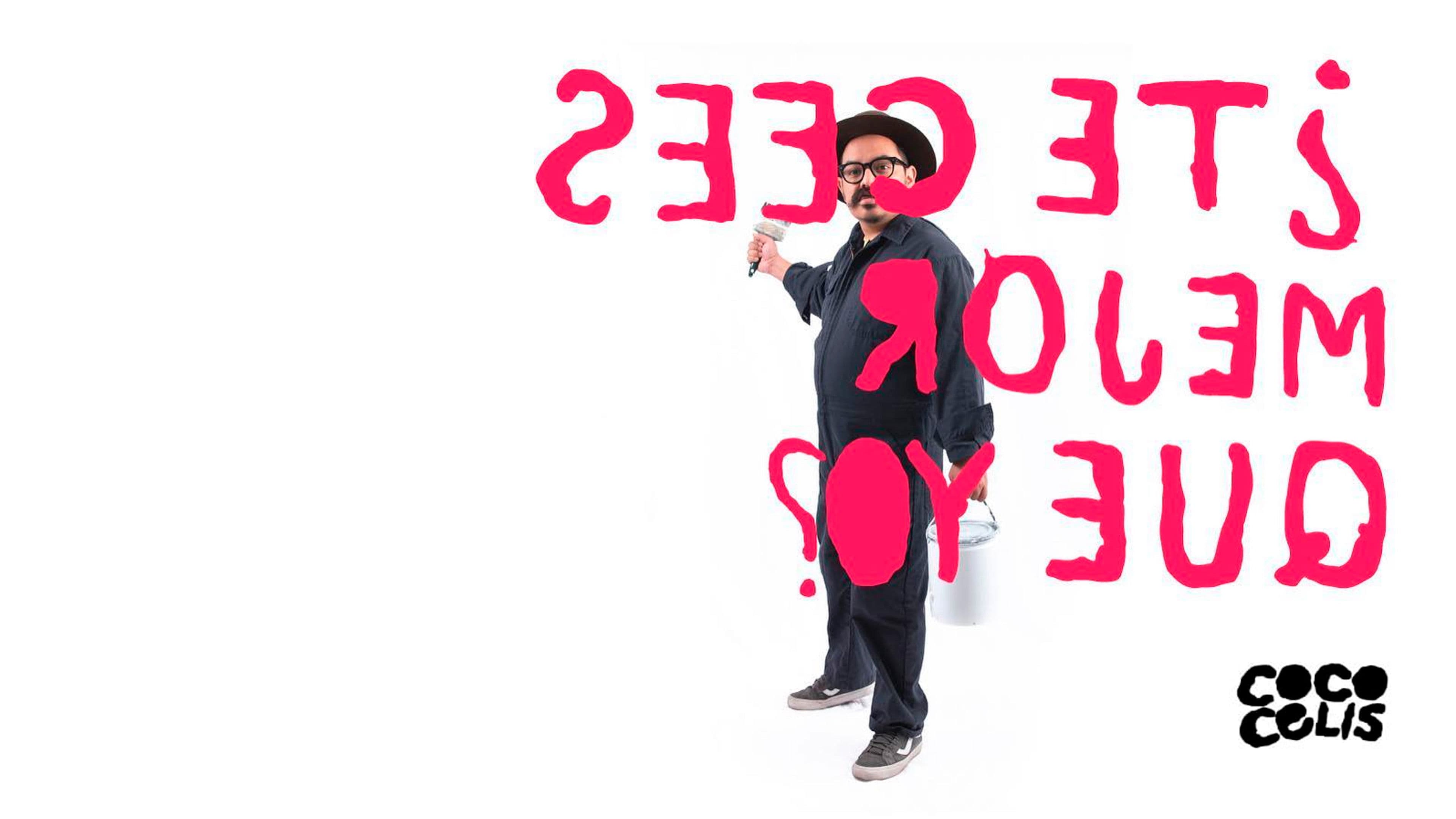 Coco Celis: ¿Te crees mejor qué yo?