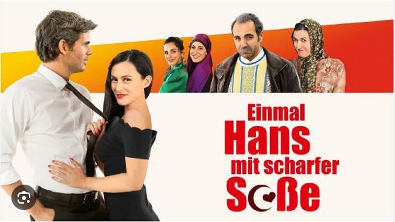 Einmal Hans mit scharfer Soße