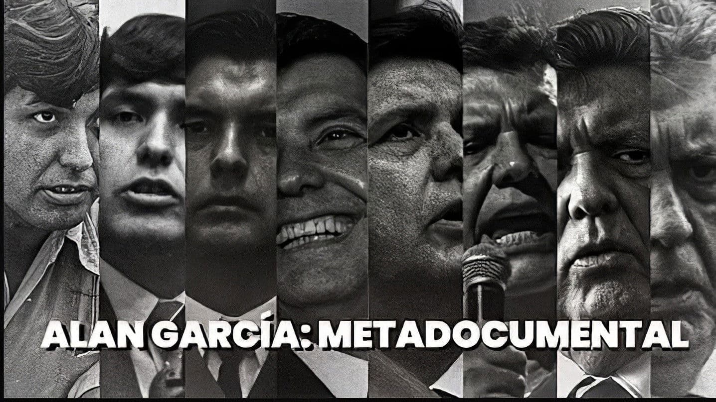 La vida pública de Alan García (Metadocumental)
