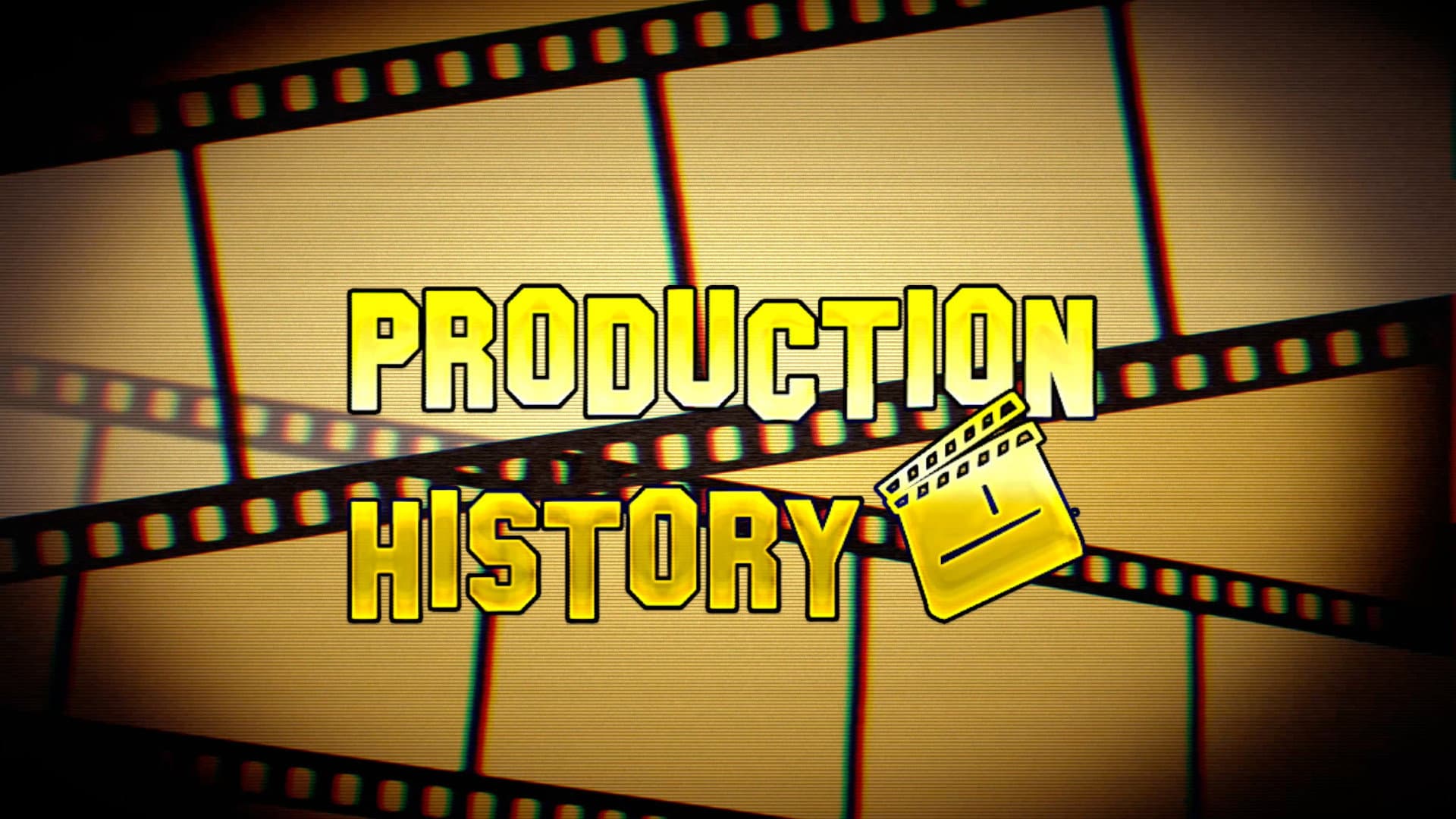 Production History