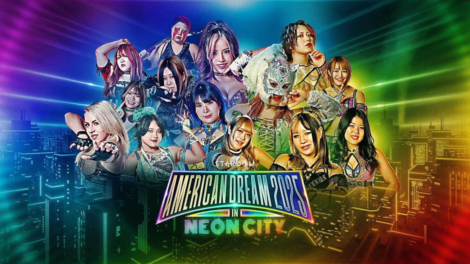 『STARDOM American Dream 2025 in Neon City』
