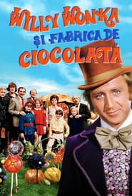 Willy Wonka și fabrica de ciocolată