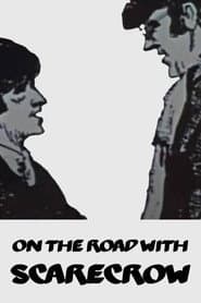 On the Road with: Scarecrow