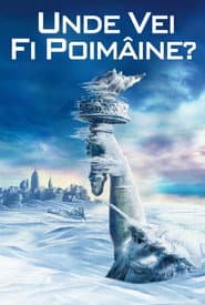 Unde vei fi poimâine?