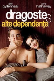 Dragoste și alte dependențe