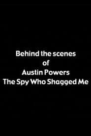 Behind the Scenes of 'Austin Powers: The Spy Who Shagged Me'