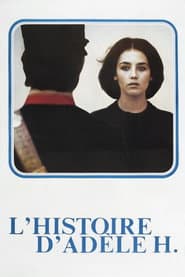 L'Histoire d'Adèle H.