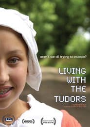Living With the Tudors