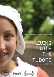 Living With the Tudors