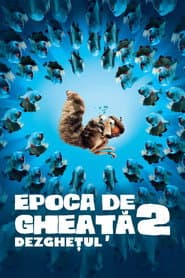 Epoca de Gheață 2: Dezghețul