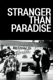 Stranger Than Paradise