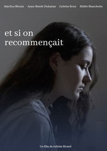 Et si on recommençait