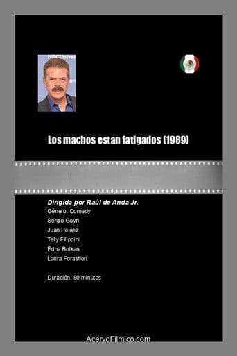 Los machos estan fatigados