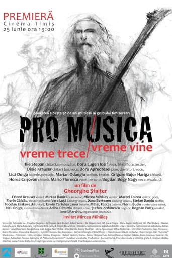 Pro Musica. Vreme trece. Vreme Vine