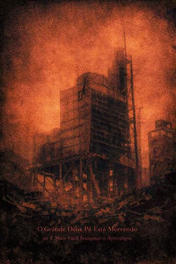 O Grande Deus Pã Está Morrendo ou É Mais Fácil Imaginar o Apocalipse