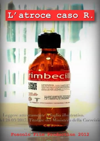 L'atroce caso R.