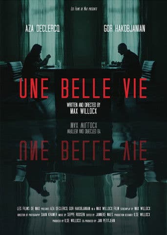 Une Belle Vie