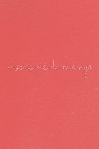 Nosso Pé de Manga