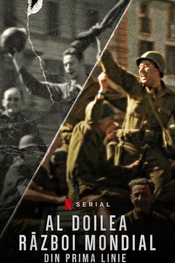 Al Doilea Război Mondial: Din prima linie