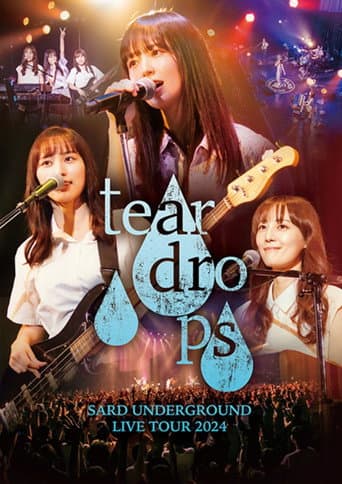 SARD UNDERGROUND LIVE TOUR 2024 [tear drops]