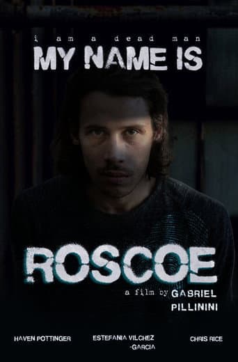 My Name Is Roscoe