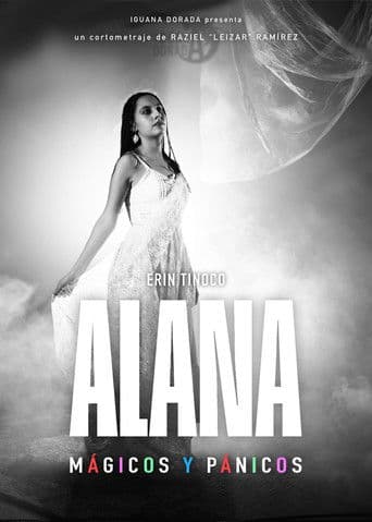Alana: Mágicos y pánicos